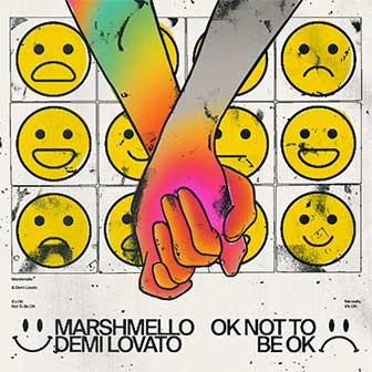 "OK Not To Be OK" by Marshmello "OK Not To Be OK" by Marshmello