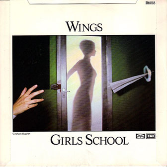 "Girls' School" by Wings "Girls' School" by Wings