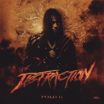 "Distraction" by Polo G "Distraction" by Polo G