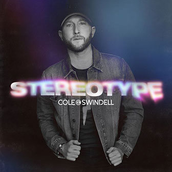 "She Had Me At Heads Carolina" by Cole Swindell "She Had Me At Heads Carolina" by Cole Swindell