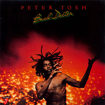 "Don't Look Back" by Peter Tosh "Don't Look Back" by Peter Tosh