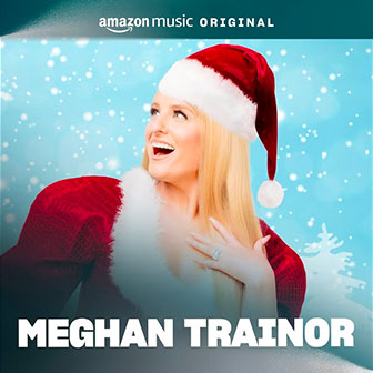 "Jingle Bells" by Meghan Trainor "Jingle Bells" by Meghan Trainor