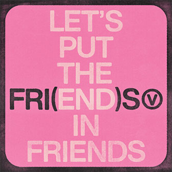 "FRI(END)S" by V "FRI(END)S" by V