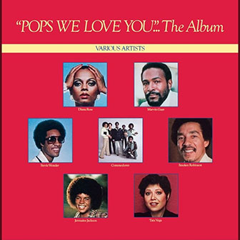 "Pops, We Love You" by Various Artists "Pops, We Love You" by Various Artists