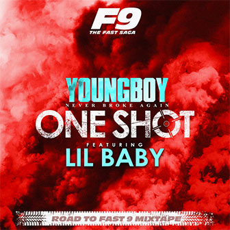 "One Shot" by YoungBoy Never Broke Again "One Shot" by YoungBoy Never Broke Again